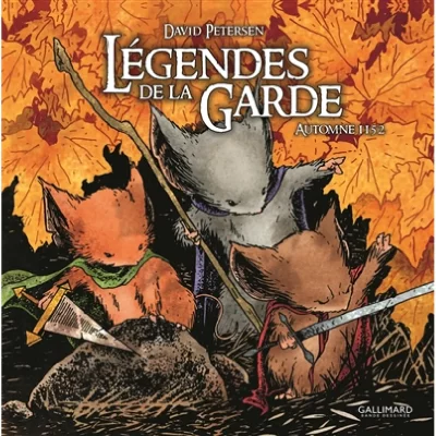 L&eacute;gendes De La Garde - Automne 1152