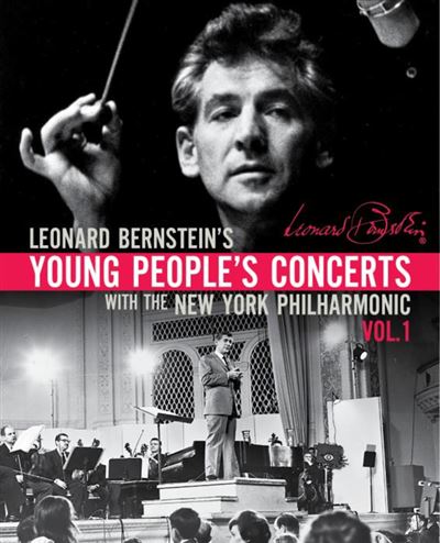Leonard Bernstein : Young People's Concerts, vol. 1. [Blu-Ray]
