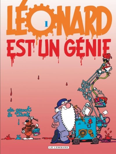 L&eacute;onard - Tome 1 - L&eacute;onard est un g&eacute;nie (BD)