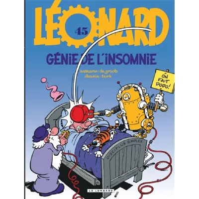 L&eacute;onard - Tome 45 - G&eacute;nie de l'insomnie (BD)