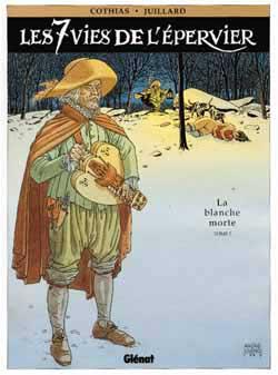 Les 7 Vies de l'&Eacute;pervier - Tome 01 - La Blanche morte (BD)