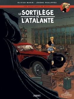 Les aventures de Betsy Tome 1 - Le sortil&egrave;ge de l'Atalante (BD)