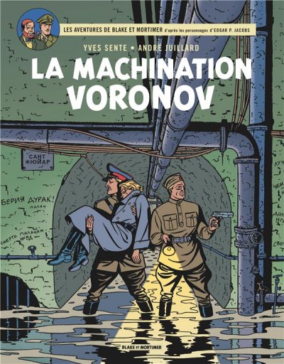 Les Aventures De Blake Et Mortimer Tome 14 - La Machination Voronov