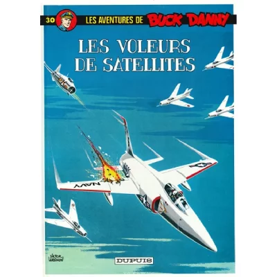 Les Aventures De Buck Danny Tome 30 - Voleurs De Satellites