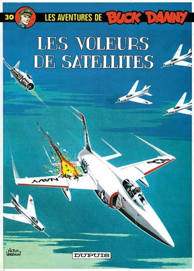 Les Aventures De Buck Danny Tome 30 - Voleurs De Satellites