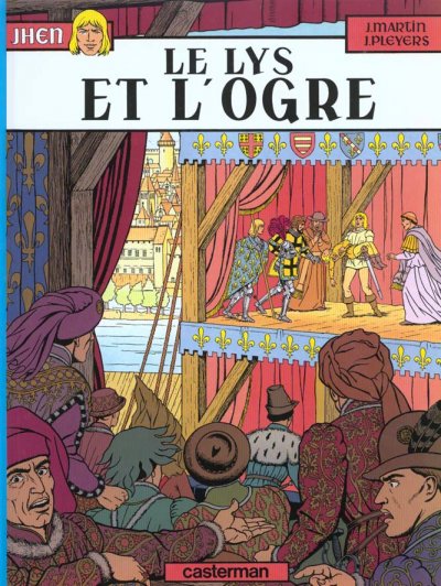 Les Aventures De Jhen Tome 6 - Le Lys Et L'ogre