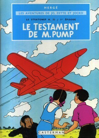 Les aventures de Jo, Zette et Jocko, Tome 1 : Le testament de M. Pump
