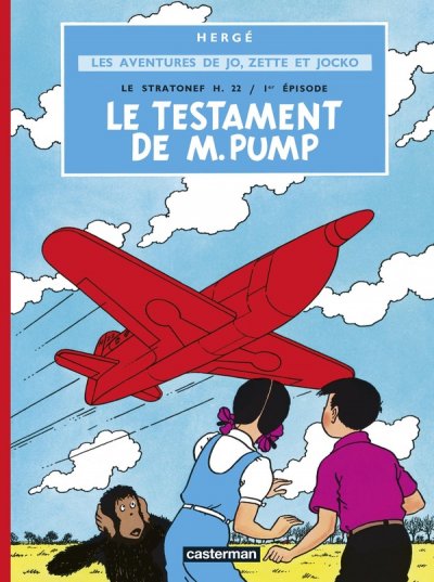 Les aventures de Jo, Zette et Jocko, Tome 1 : Le testament de M. Pump