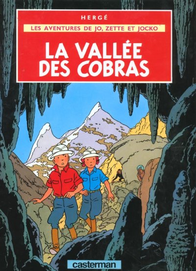Les Aventures De Jo, Zette Et Jocko Tome 5 - La Vall&eacute;e Des Cobras