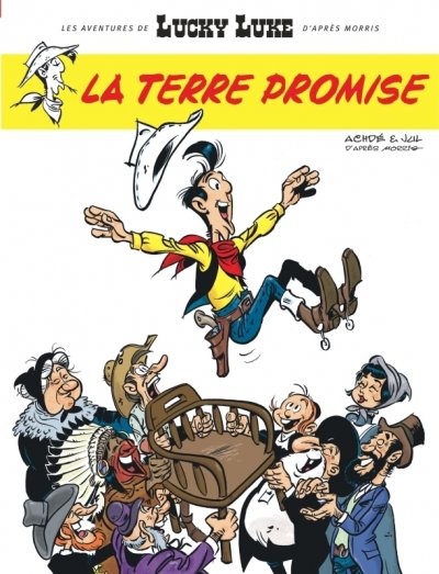 Les Aventures de Lucky Luke d'apr&egrave;s Morris - Tome 7 - La Terre promise