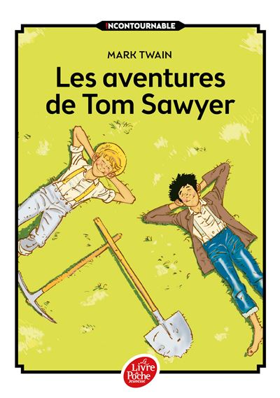 Les aventures de Tom Sawyer - Texte int&eacute;gral (Poche)