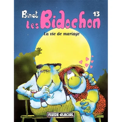 Les Bidochon - Tome 13 : La Vie de mariage (BD)