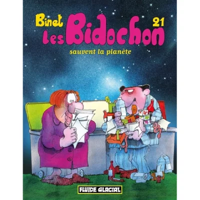 Les Bidochon Tome 21 - Les Bidochons Sauvent La Plan&egrave;te