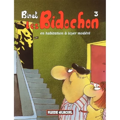 Les Bidochon, tome 3 : En habitation &agrave; loyer mod&eacute;r&eacute;
