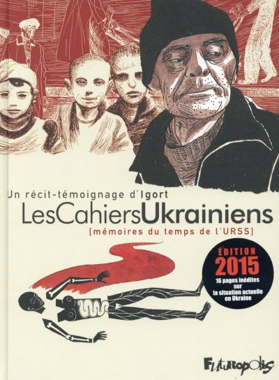 Les Cahiers Ukrainiens - M&eacute;moires Du Temps De L'urss