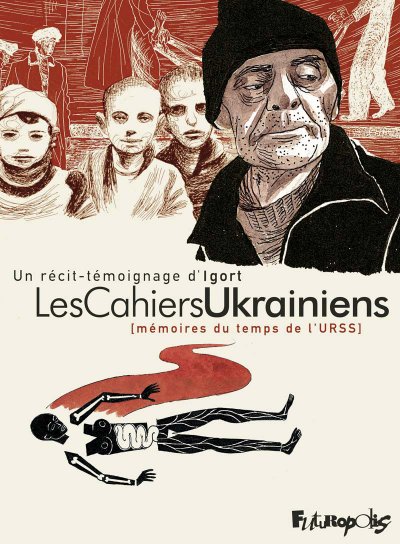Les Cahiers Ukrainiens - M&eacute;moires Du Temps De L'urss