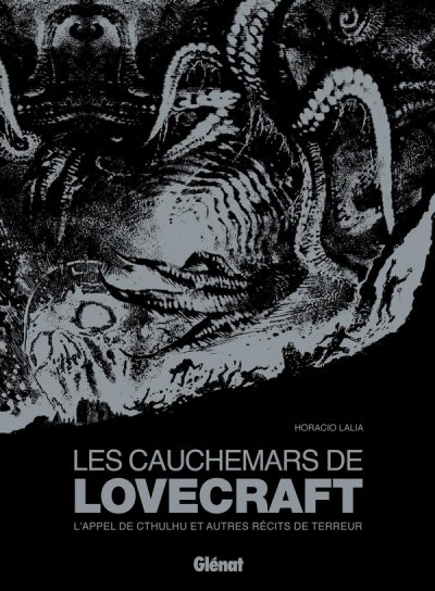 Les Cauchemars de Lovecraft: L'Appel de Cthulhu et autres r&eacute;cits de terreur