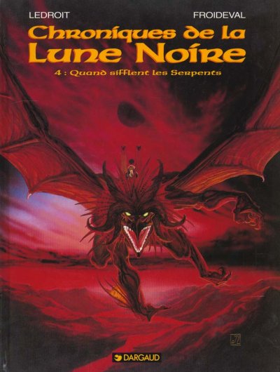 Les Chroniques de la Lune noire - Tome 4 - Quand sifflent les serpents