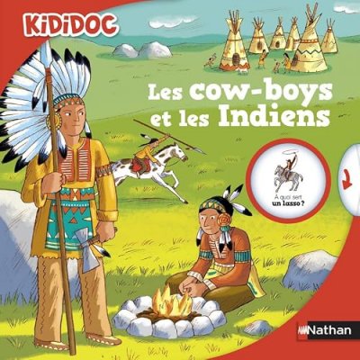 Les cow-boys et les Indiens - Livre anim&eacute; Kididoc - D&egrave;s 5 ans (26)