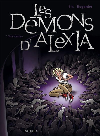 Les D&eacute;mons d'Alexia - Tome 7 - Chair humaine