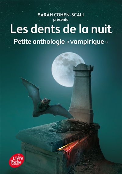 Les dents de la nuit - Petite anthologie vampirique (Poche)