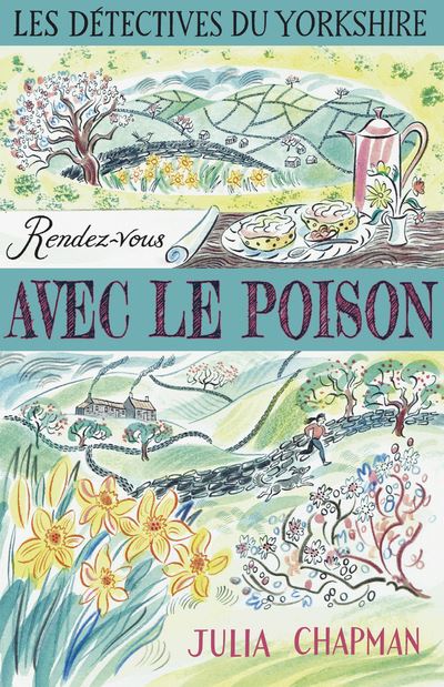 Les D&eacute;tectives du Yorkshire - Tome 4 : Rendez-vous avec le poison (04)