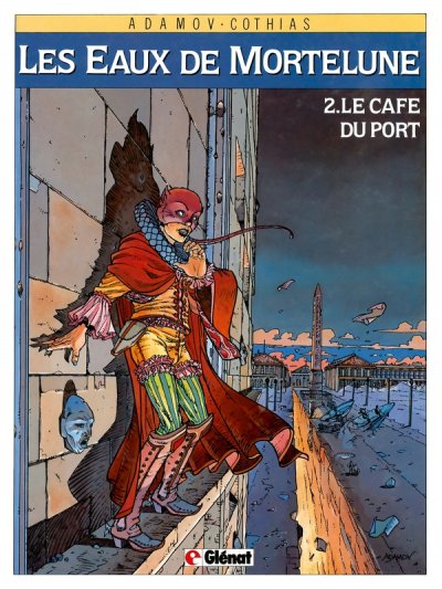 Les Eaux de Mortelune, tome 2 : Le Caf&eacute; du port