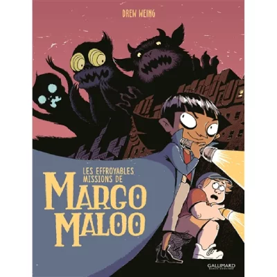Les Effroyables Missions de Margo Maloo (Tome 1)