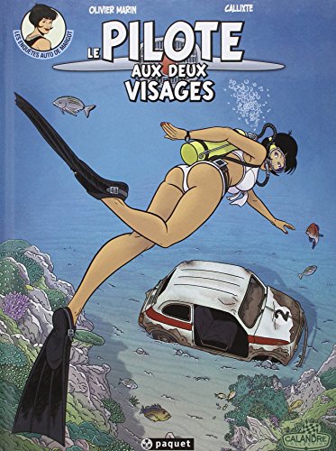 Les Enqu&ecirc;tes Auto de Margot, tome 4 : Le pilote aux deux visages