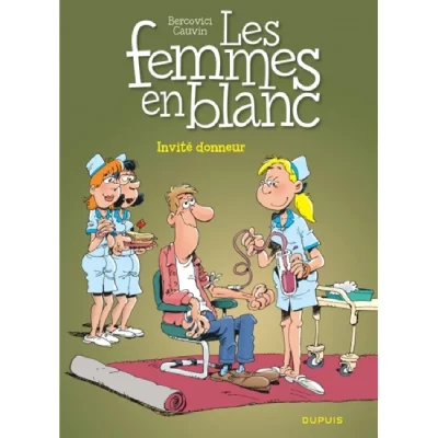 Les femmes en blanc - Tome 28 - Invit&eacute; donneur