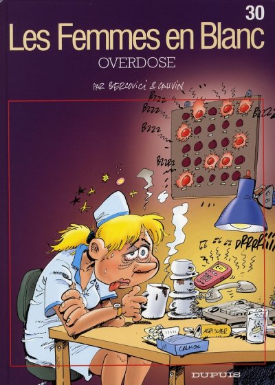 Les femmes en blanc - Tome 30 - Overdose (BD)