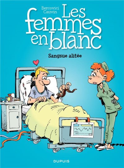 Les femmes en blanc - Tome 33 - Sangsue alit&eacute;e (BD)