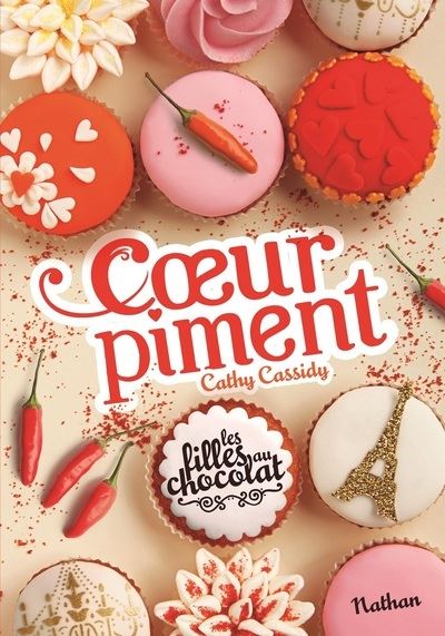 Les filles au chocolat 6.5 Coeur piment (Jeunesse)