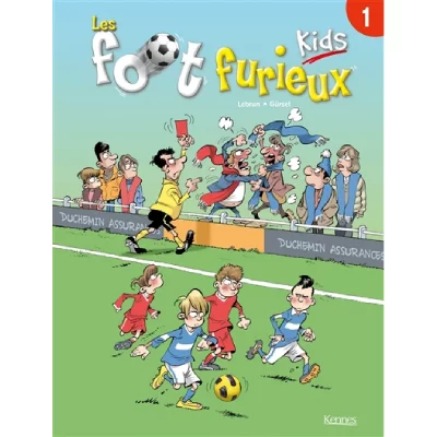 Les foot furieux kids - Tome 1 (BD)