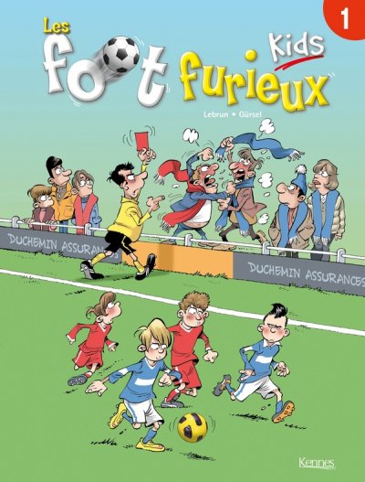 Les foot furieux kids - Tome 1 (BD)