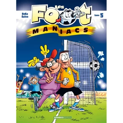 Les Footmaniacs - tome 05 (BD)