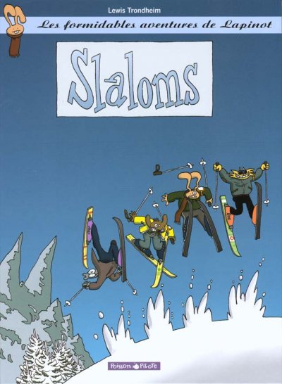 Les Formidables Aventures de Lapinot - Tome 0 - Slaloms