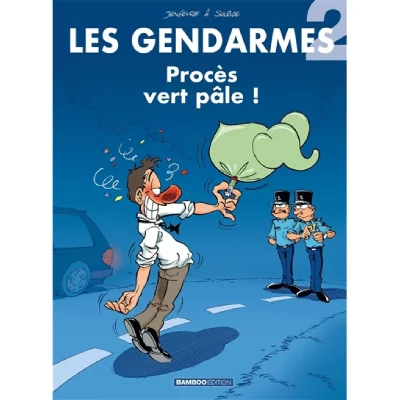 Les Gendarmes - tome 02 - Proc&egrave;s vert p&acirc;le ! (BD)