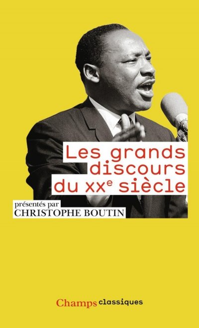 Les Grands Discours du XXe si&egrave;cle (Broch&eacute;)