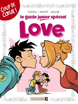 Les Guides Junior - Tome 06: Sp&eacute;cial Love