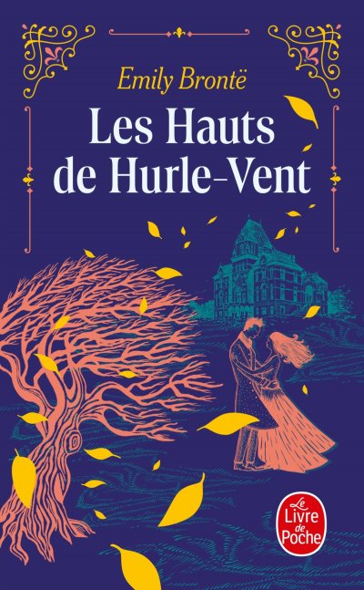 Les Hauts de Hurle-Vent (Poche)