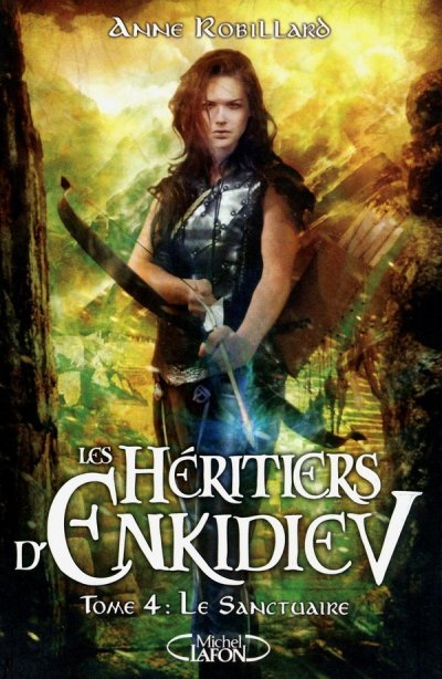 Les H&eacute;ritiers d'Enkidiev - tome 4 Le sanctuaire (4)