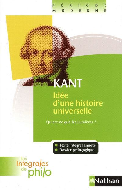 Les int&eacute;grales de Philo - KANT, Qu'est-ce que les Lumi&egrave;res&acute;