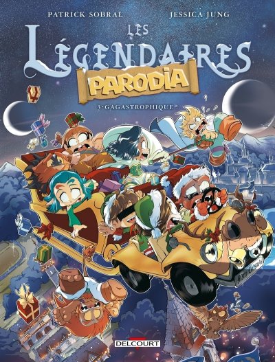 Les L&eacute;gendaires - Parodia Tome 3 - Gagastrophique ! (BD)