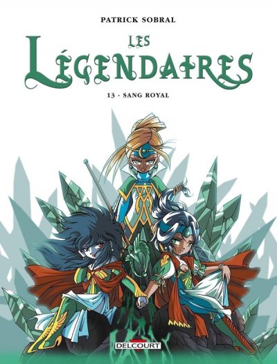 Les L&eacute;gendaires T13 - Sang Royal (BD)