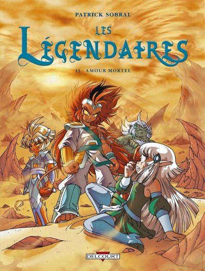 Les L&eacute;gendaires - Tome 15 : Amour mortel (BD)