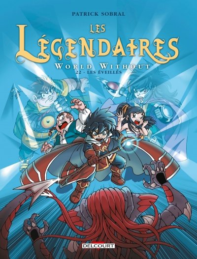Les L&eacute;gendaires - Tome 22 : World without - les &eacute;veill&eacute;s (BD)