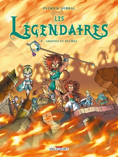 Les L&eacute;gendaires - Tome 8 : Griffes et plumes (BD)