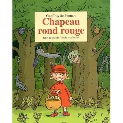 Les Loups (Igor Et Cie) - Chapeau Rond Rouge
