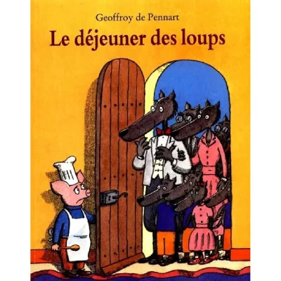 Les Loups (Igor Et Cie) - Le D&eacute;jeuner Des Loups